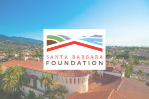 Santa Barbara Foundation logo over a picture of downtown Santa Barbara looking toward the ocean